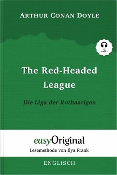 The Red-headed League / Die Liga der Rothaarigen (Buch + Audio-CD) (Sherlock Holmes Kollektion) - Lesemethode von Ilya Frank - Zweisprachige Ausgabe Englisch-Deutsch - Doyle, Arthur Conan