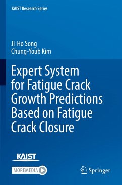 Expert System for Fatigue Crack Growth Predictions Based on Fatigue Crack Closure - Song, Ji-Ho;Kim, Chung-Youb