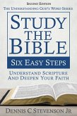 Study the Bible - Six Easy Steps (Understanding God's Word) (eBook, ePUB)