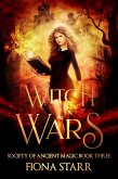 Witch Wars (Society of Ancient Magic, #3) (eBook, ePUB)