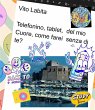 Telefonino, tablet, del mio Cuore, come... - Bild 1