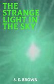 The Strange Light in the Sky (eBook, ePUB)