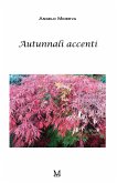 Autunnali accenti (eBook, ePUB)