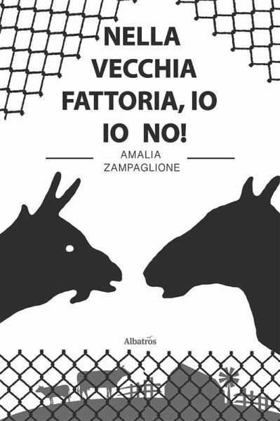Nella vecchia fattoria, io io no! (eBook, ePUB)