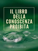 Il libro della conoscenza proibita (tradotto) (eBook, ePUB)