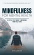 Mindfulness for Mental Health: A... - Bild 1