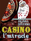 Casino L'Miracle (eBook, ePUB)