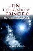 Declarando el fin desde el principio (eBook, ePUB)