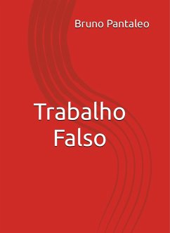 Trabalho Falso (eBook, ePUB) Cover Trabalho Falso (eBook, ePUB)
