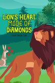 Lion's Heart Made of Diamonds (eBook, ePUB)