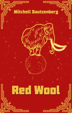 Red Wool (eBook, ePUB) - Dautzenberg, Mitchell