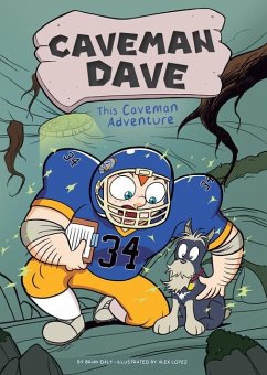 This Caveman Adventure: #6 - Daly, Brian