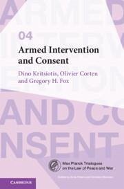 Armed Intervention and Consent - Kritsiotis, Dino; Corten, Olivier; Fox, Gregory H