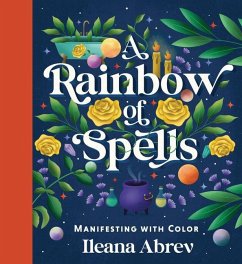 A Rainbow of Spells - Abrev, Ileana