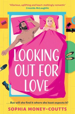 Looking Out for Love - Money-Coutts, Sophia