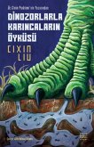 Dinozorlarla Karincalarin Öyküsü Dinozorlarla Karincalarin Öyküsü