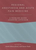 Regional Anesthesia and Acute Pain Medicine