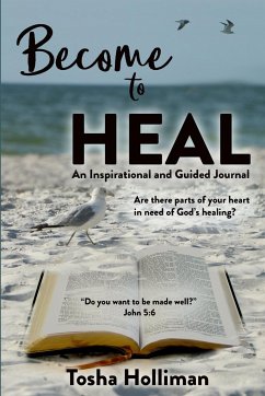 Become to Heal - Holliman, Tosha