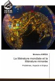 La littérature mondiale et la littérature minorée
