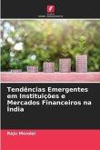 Tendências Emergentes em Instituições e Mercados Financeiros na Índia