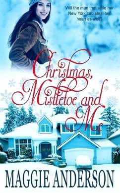 Christmas, Mistletoe and Me - Anderson, Maggie