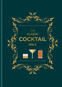 The Classic Cocktail Bible - Hamlyn
