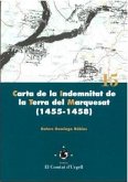 Carta De La Indemnitat De La Terra Del Marquesat Carta De La Indemnitat De La Terra Del Marquesat