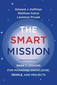 The Smart Mission - Hoffman, Edward J.; Kohut, Matthew; Prusak, Laurence