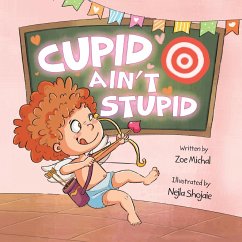 Cupid Ain't Stupid - Michal, Zoe