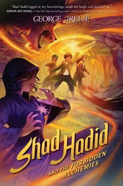 Shad Hadid and the Forbidden Alchemies - Jreije, George