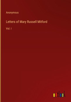 Letters of Mary Russell Mitford - Anonymous