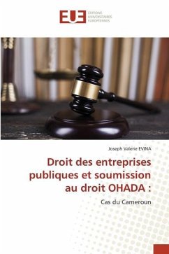 Droit des entreprises publiques et soumission au droit OHADA : - Evina, Joseph Valerie