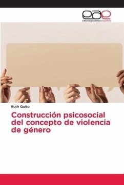 Construcción psicosocial del concepto de violencia de género - Quito, Ruth