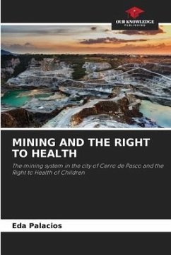 MINING AND THE RIGHT TO HEALTH - Palacios, Eda
