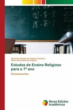 Estudos de Ensino Religioso para o 7º ano - de Aquino Cardoso, Viviannie Amélia;Conceição de Aquino, Vilma