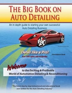 The Big Book on Auto Detailing - Dumond, Greg M.