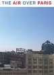 The Air Over Paris - Bild 1