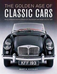 Classic Cars, The Golden Age of - Buckley, Martin