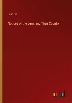 Notices of the Jews and Their Country