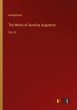 The Works of Aurelius Augustine - Bild 1