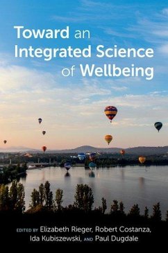 Toward an Integrated Science of Wellbeing Toward an Integrated Science of Wellbeing