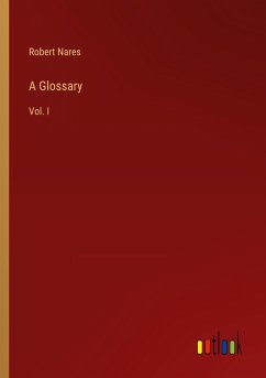 A Glossary - Nares, Robert