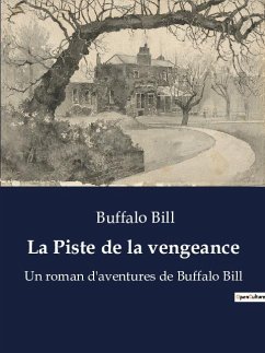 La Piste de la vengeance - Buffalo Bill