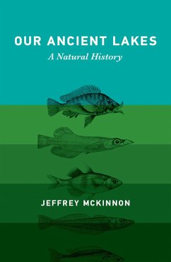 Our Ancient Lakes - McKinnon, Jeffrey