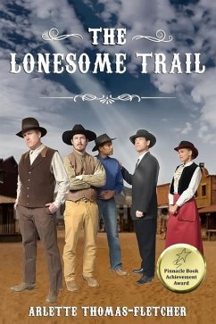 The Lonesome Trail - Thomas-Fletcher, Arlette