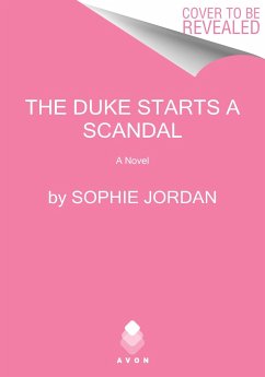 The Duke Starts a Scandal - Jordan, Sophie