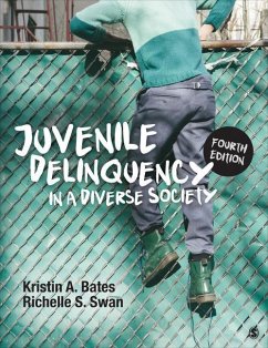 Juvenile Delinquency in a Diverse Society - Bates, Kristin A; Swan, Richelle S