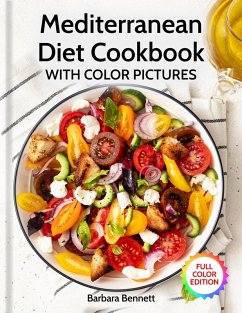 Mediterranean Diet Cookbook with Color Pictures (eBook, ePUB) - Bennett, Barbara
