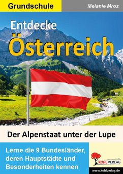 Entdecke Österreich (eBook, PDF) - Mroz, Melanie