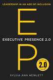 Executive Presence 2.0 (eBook, ePUB)